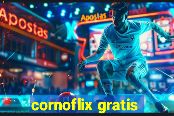 cornoflix gratis